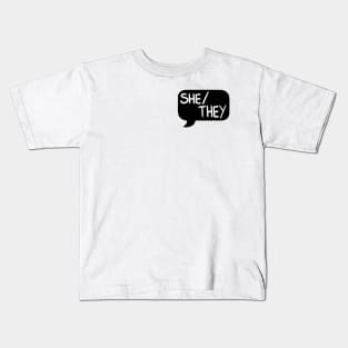 She/They Pronoun Bubble - Black Kids T-Shirt